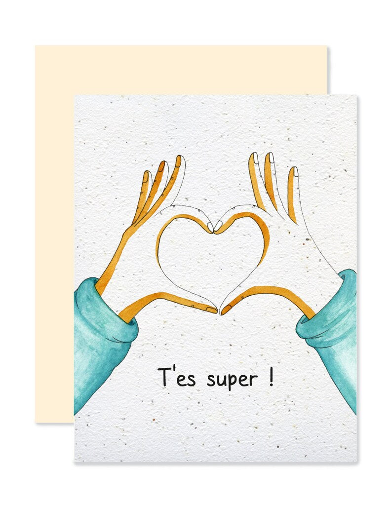 EMM0003 - Carte à planter / Plantable greeting card - T'es super!